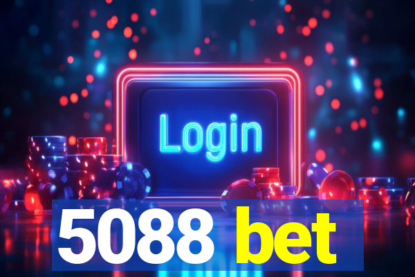 5088 bet